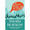 Let the Kid Guide: Putting Nature Back into Our Lives - Paperback