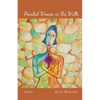 Painted Women in the Walls - Paperback