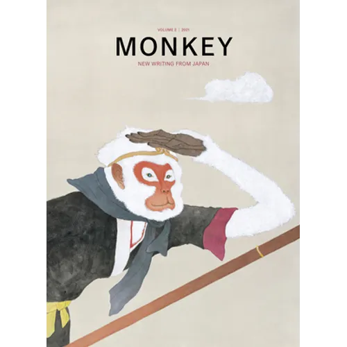 Monkey New Writing from Japan: Volume 2: Travel - Paperback