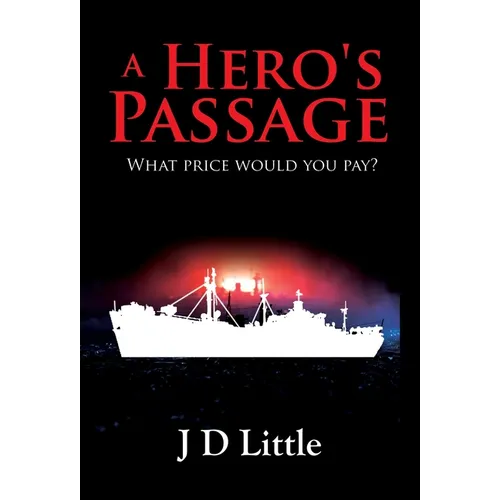 A Hero's Passage - Hardcover