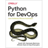 Python for Devops: Learn Ruthlessly Effective Automation - Paperback
