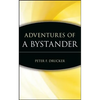 Adventures of a Bystander - Hardcover