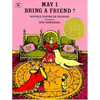 May I Bring a Friend? - Paperback