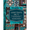 ScrapStashtic Quilts: Organizing Your Scrap Fabric Stash and ACTUALLY USING IT - Paperback