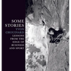 Some Stories: Lessons from the Edge of Business and Sport - Hardcover