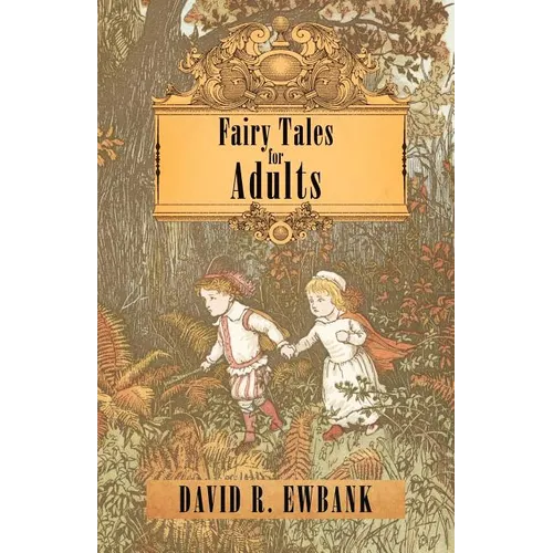 Fairy Tales for Adults - Paperback