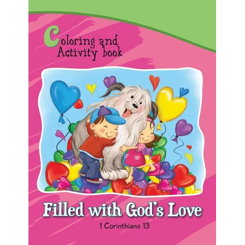 1 Corinthians 13 Coloring and Activity Book Book: Filled with God's Love - Paperback