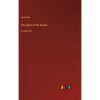 The Spirit of the Border: in large print - Hardcover