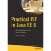 Practical Jsf in Java Ee 8: Web Applications ​in Java for the Enterprise - Paperback