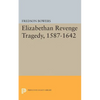 Elizabethan Revenge Tragedy, 1587-1642 - Paperback