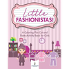 Little Fashionistas! A Coloring Plus Cut and Paste Activity Book for Girls - Paperback