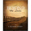 Beyond the Scars: Daring to Live Forward - Paperback