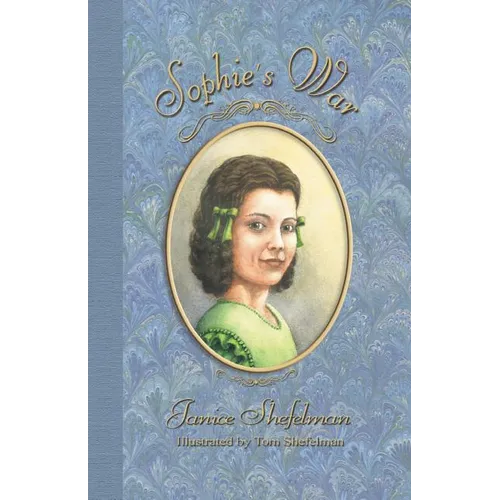 Sophie's War: The Journal of Anna Sophie Franziska Guenther - Hardcover