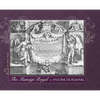 THE MANEIGE ROYAL or L'Instruction du Roy: Wherein can be seen the Manner in which one Schools Docile Horses and everything that is required and neces - Hardcover