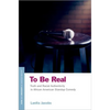 To Be Real: Truth and Racial Authenticity in African American Standup Comedy - Paperback