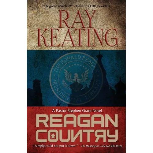 Reagan Country: A Pastor Stephen Grant Novel - Paperback
