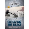 Surviving The Beast: Crawl Walk Run Fly - Paperback