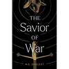 The Savior of War - Paperback