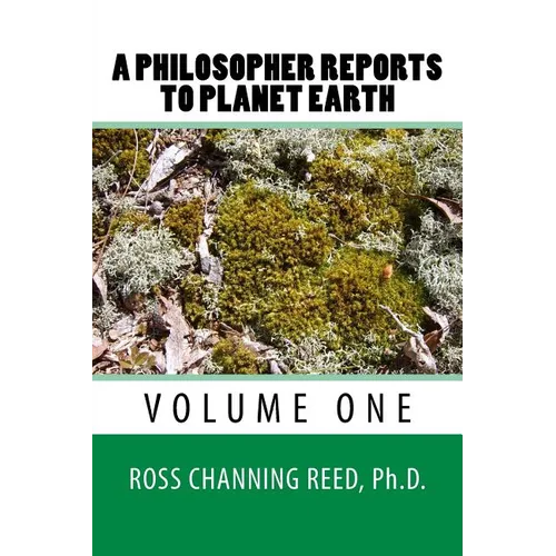 A Philosopher Reports to Planet Earth - Paperback