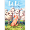 Babe: The Gallant Pig - Hardcover