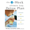 The 4-Week Ultimate Body Detox Plan: A Program for Greater Energy, Health, and Vitality - Paperback