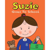 Suzie Goes to School - Paperback