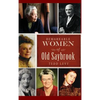Remarkable Women of Old Saybrook - Hardcover