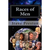 Races of Men: Changes of the Human Race - Paperback