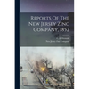 Reports Of The New Jersey Zinc Company, 1852 - Paperback