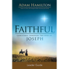 Faithful Leader Guide: Christmas Through the Eyes of Joseph - Paperback
