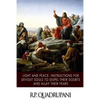 Light and Peace: Instructions for Devout Souls to Dispel Their Doubts and Allay Their Fears - Paperback