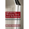 Some Like It Hot: Writing Sex and Romance - Paperback