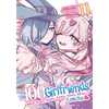 The 100 Girlfriends Who Really, Really, Really, Really, Really Love You Vol. 11 - Paperback