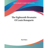The Eighteenth Brumaire Of Louis Bonaparte - Paperback