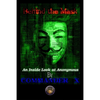Behind The Mask: An Inside Look At Anonymous - Paperback