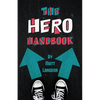 The Hero Handbook - Hardcover