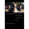 The Cinematic Mode of Production: Attention Economy and the Society of the Spectacle - Paperback