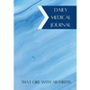 Daily Medical Journal: That Girl With Arthritis - Paperback