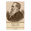 Wilkie Collins - A Rogues Life: "Peace rules the day, where reason rules the mind." - Paperback