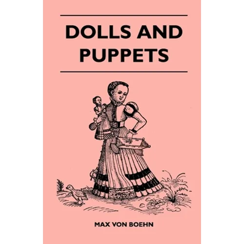 Dolls and Puppets - Hardcover