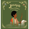 Joseph: A Man of Kindness and Goodness - Hardcover