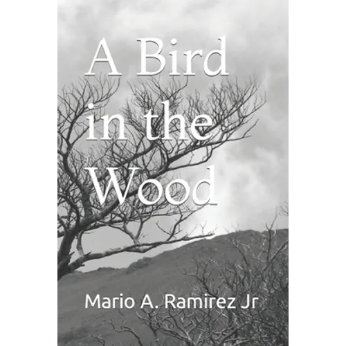 A Bird in the Wood - Paperback