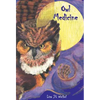 Owl Medicine - Hardcover