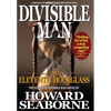 Divisible Man - The Eleventh Hourglass - Hardcover