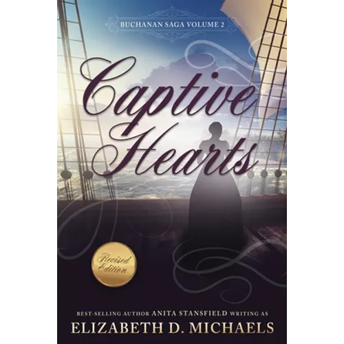 Captive Hearts (Buchanan Saga Book 2) - Paperback