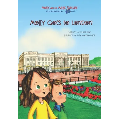 Molly and the Magic Suitcase: Molly Goes to London - Paperback