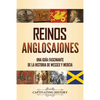 Reinos anglosajones: Una guía fascinante de la historia de Wessex y Mercia - Paperback