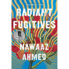 Radiant Fugitives - Paperback
