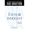 I Is for Innocent: A Kinsey Millhone Novel - Paperback