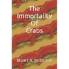 The Immortality Of Crabs - Paperback
